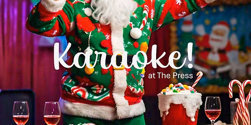 Ugly Christmas Sweater KARAOKE PARTY at THE PRESS!!!