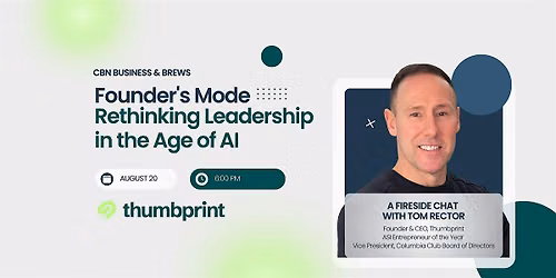 A Fireside Chat with Tom Rector, Founder & CEO, Thumbprint
