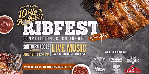 Roots 10 Year Anniversary: RibFest 2026 Competition!