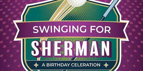 Swing for Sherman