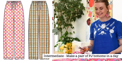 Intermediate - Make  a pair of PJ's with a commercial pattern!