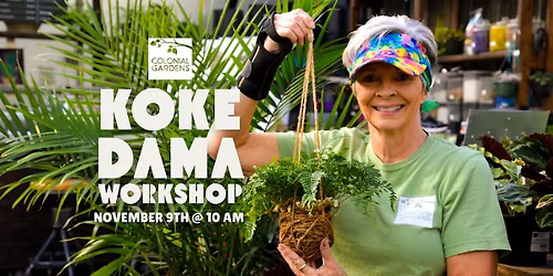 Colonial Gardens' Kokedama Workshop