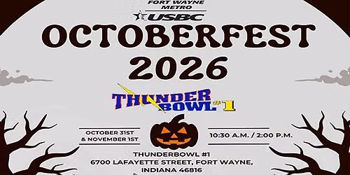 2026 Fort Wayne Metro USBC - "OCTOBERFEST 2026" At Thunder Bowl #1
