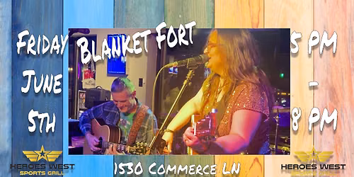 Blanket Fort Live on the Patio @ Heroes West Joliet