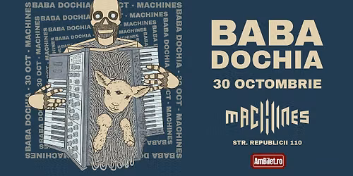 Baba Dochia | Machines Venue