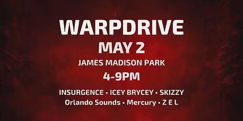 WARPDRIVE \u2014 Outdoor Rave