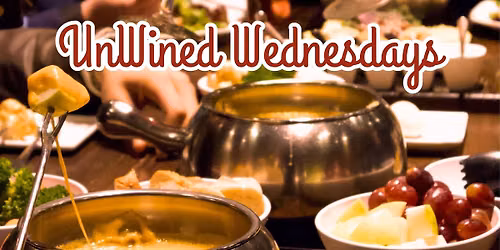 UnWINEd Wednesdays