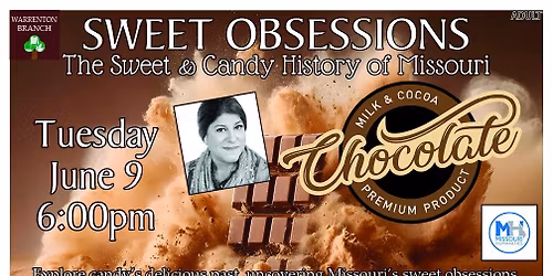Sweet Obsessions: The Candy History of Missouri