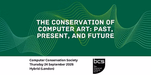 Hybrid: The Conservation of Computer Art: Past, Present, and Future