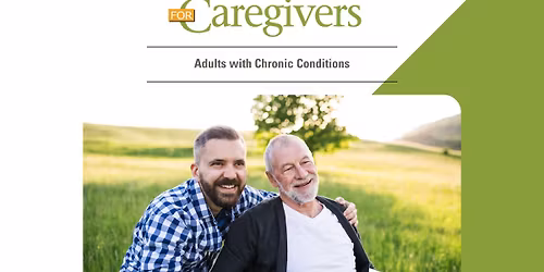 Powerful Tools for Caregivers - Adults with Chronic Conditions
