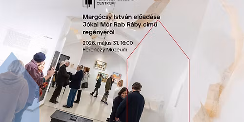 Marg\u00f3csy Istv\u00e1n el\u0151ad\u00e1sa J\u00f3kai M\u00f3r Rab R\u00e1by c\u00edm\u0171 reg\u00e9ny\u00e9r\u0151l