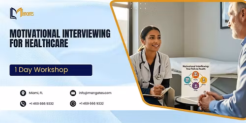 Motivational Interviewing for Healthcare \u2013 1 Day Course in Miami, FL