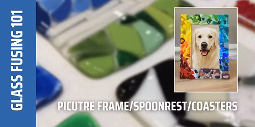 Glass Fusing 101 Workshop (Mount Kisco)