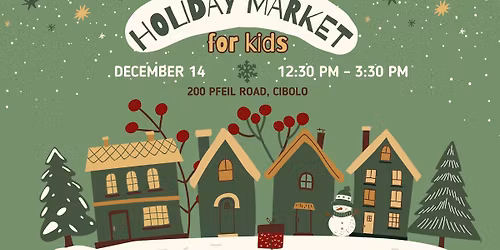 Kids Holiday Market