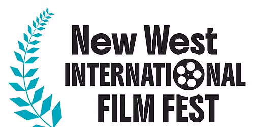2026 New Westminster International Film Festival