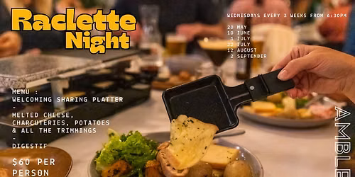 Raclette Night at Ambler