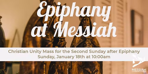 Christian Unity Mass for the Second Sunday after Epiphany