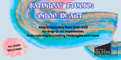 Saturday Studio: Drop-In Art
