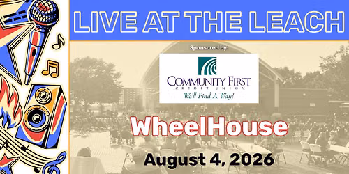 Live at the Leach - WheelHouse