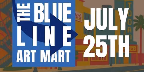 The Blue Line Art Mart | July 25th