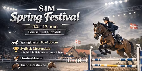 SJM Spring Festival 2026 - Louiselund Rideklub 