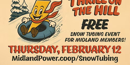 Thrill on the Hill: FREE snow tubing for Midland Power members