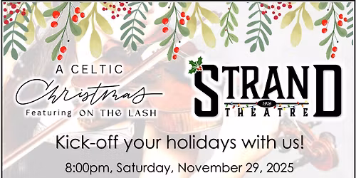 A Celtic Christmas with On the Lash