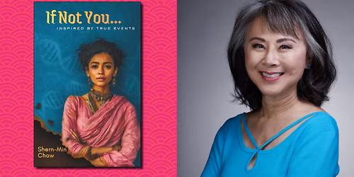 Author Talk: Shern-Min Chow on 'If Not You...'