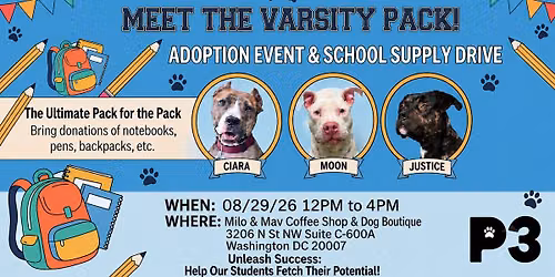 \ud83d\udcda\ud83d\udc3eMeet the Varsity Pack: Adoption Event & School Supply Collection\ud83d\udc3e\ud83d\udcda