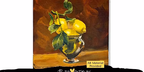 Still Life : Lemons Acrylic with Paint Ur Art Out at Glendale