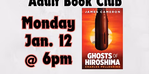 ADULT BOOK CLUB - "GHOSTS OF HIROSHIMA"
