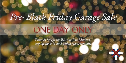 Pre-Black Friday Garage Sale