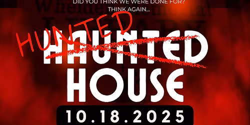 Hunted House- a haunted house fundraiser