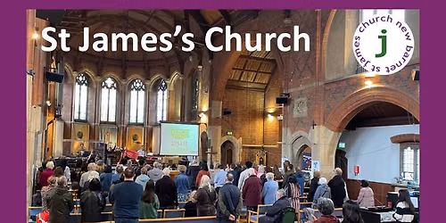 Sunday Morning Worship at St James New Barnet