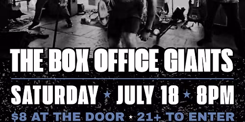 THE BOX OFFICE GIANTS @ Post 73