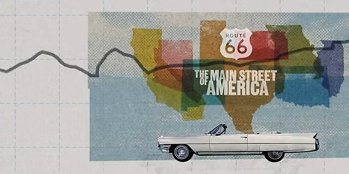 Route 66: The Main Street of America (Edwardsville Screening)