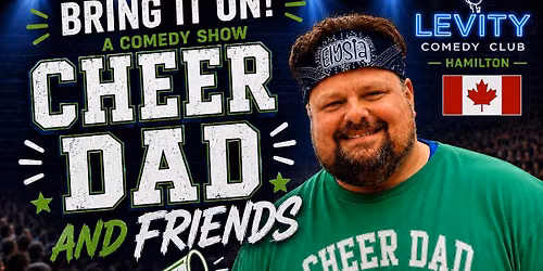 Cheer Dad comes to Ontario Canada!