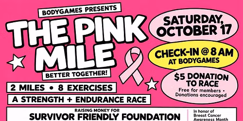 The Pink Mile || Strength + Conditioning Event for Breast Cancer Awareness
