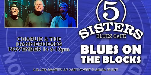 Blues On The Blocks with Charlie & the Hammerheads