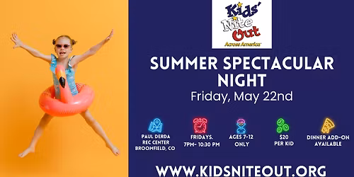 Summer Spectacular- Kids' Nite Out Across America
