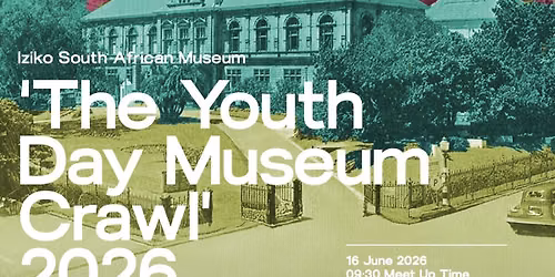 The Youth Day Museum Crawl!