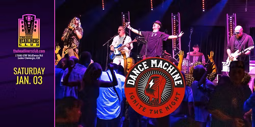 Dance Machine at The Headliners Club