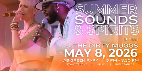 Summer Sounds & Spirits Concert Series 