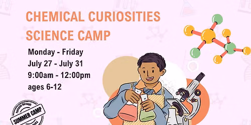 Chemical Curiosities Science Camp