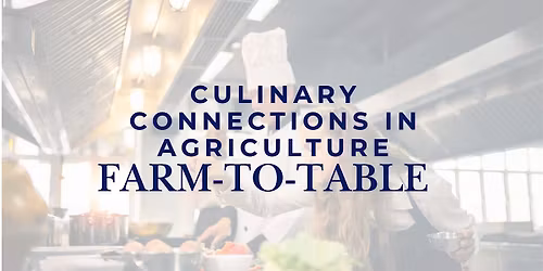 Culinary Connections in Agriculture