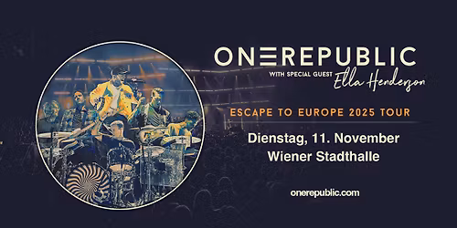 OneRepublic \u2022 Escape To Europe 2025 \u2022 Wien