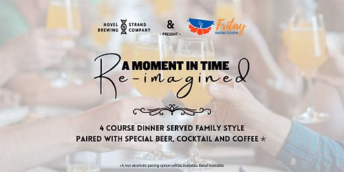 A Moment In Time: Re-Imagined