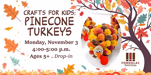 Crafts for Kids: Pinecone Turkeys!