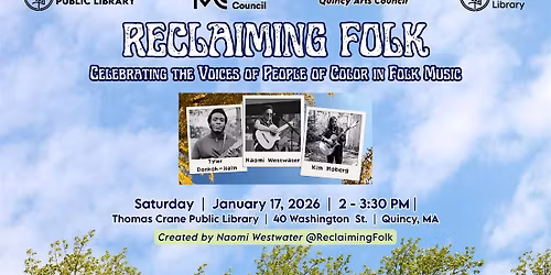 Reclaiming Folk: Celebrating People of Color in Folk Music CONCERT