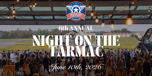 6th Annual Night on the Tarmac